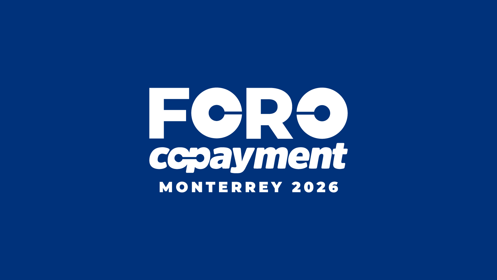 Foro Copayment Monterrey 2026